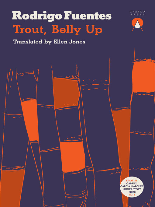 Title details for Trout Belly Up by Rodrigo Fuentes - Available